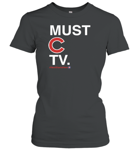 Obvious Shirts Must C Tv Nextstartshere Women's T