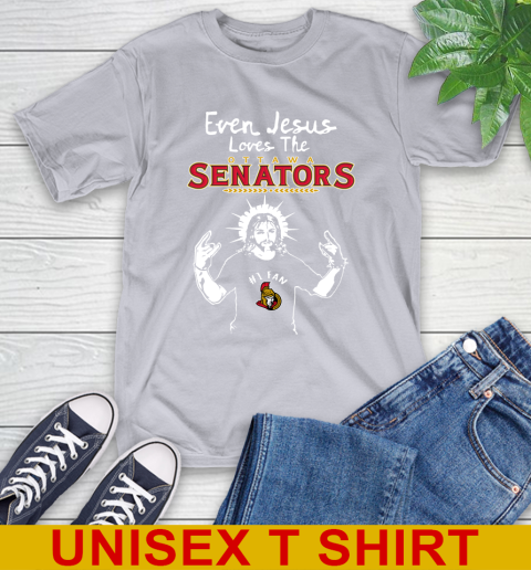 Ottawa Senators NHL Hockey Even Jesus Loves The Senators Shirt T-Shirt 5