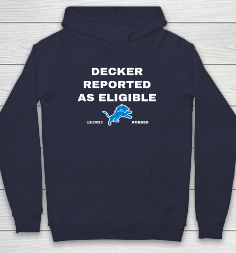 Decker Reported As Eligible Hoodie 2
