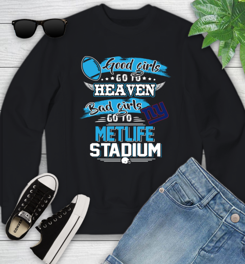 New York Giants NFL Bad Girls Go To Metlife Stadium Shirt Youth Sweatshirt