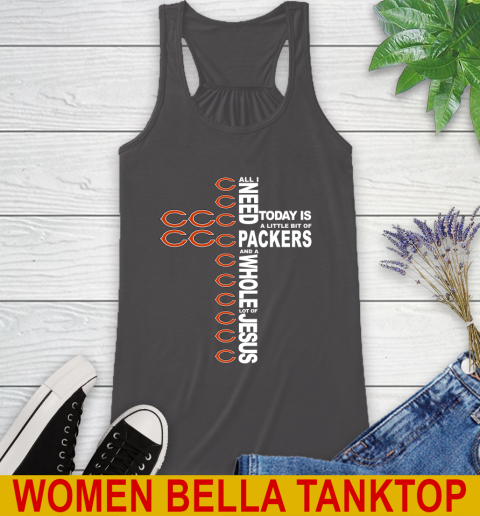 NFL All I Need Today Is A Little Bit Of Chicago Bears Shirt Racerback Tank 10