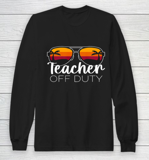 Teacher Off Duty Sunglasses Beach Sunset Long Sleeve T-Shirt
