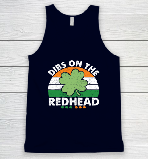 Dibs On The Redhead Funny St Patricks Day Drinking Tank Top 2