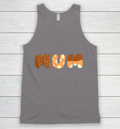Bluey Mum for moms on Mother Day Chili Tank Top 6