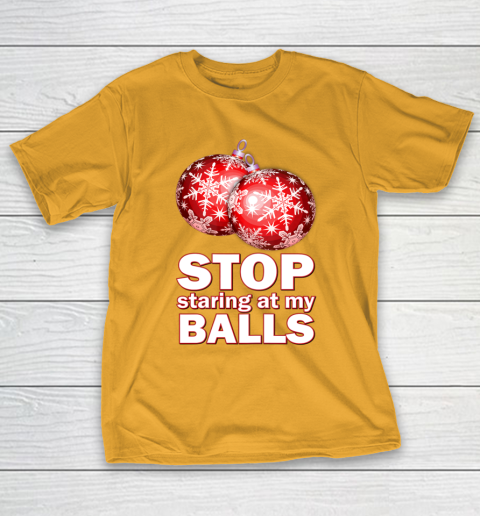 Stop Staring at my Balls Funny Christmas Holiday Pajama T-Shirt 2