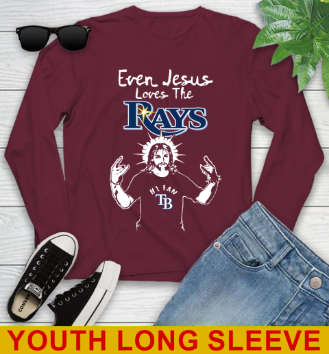 Tampa Bay Rays MLB Baseball Even Jesus Loves The Rays Shirt Youth Long Sleeve 6