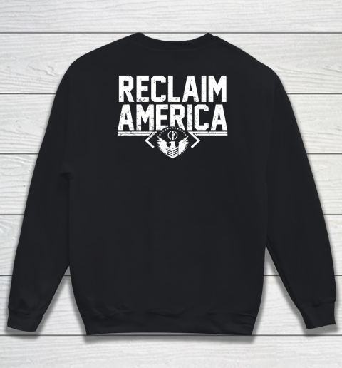 Reclaim America USA Eagle Republican Conservative Sweatshirt