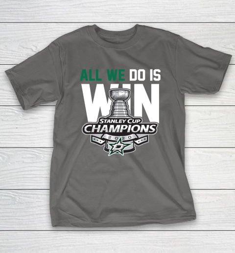 Dallas Stars Stanley Cup Champions All We Do Is Win T-Shirt 8