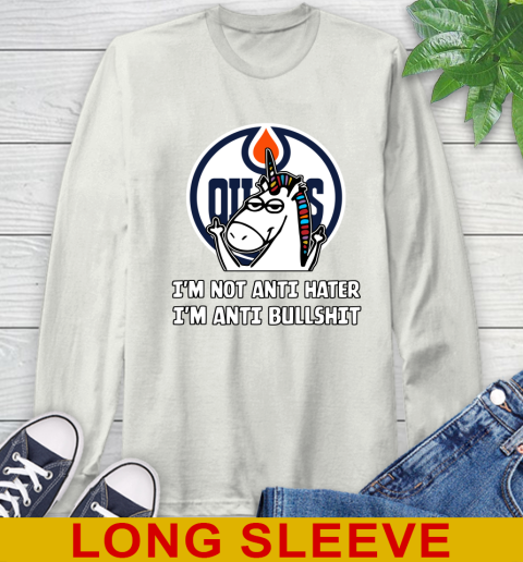 Edmonton Oilers NHL Hockey Unicorn I'm Not Anti Hater I'm Anti Bullshit Long Sleeve T-Shirt 12