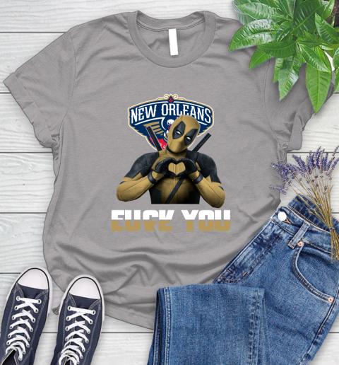 NBA New Orleans Pelicans Deadpool Love You Fuck You Basketball Sports Women's T-Shirt 5