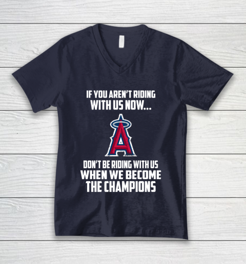 MLB Los Angeles Angels Baseball We Become The Champions V-Neck T-Shirt 2