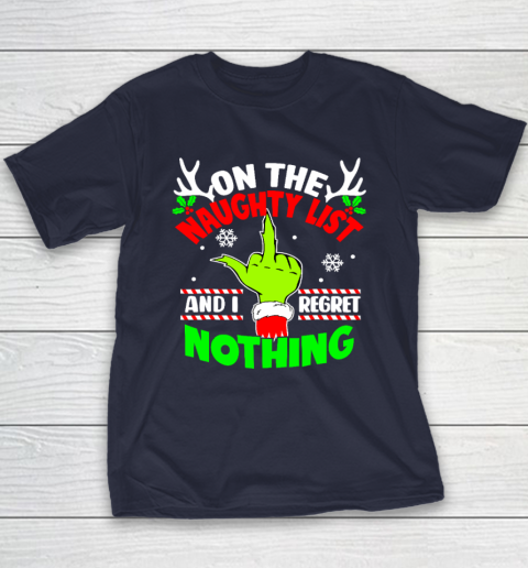 Funny On The List Of Naughty And I Regret Nothing Christmas Youth T-Shirt 2