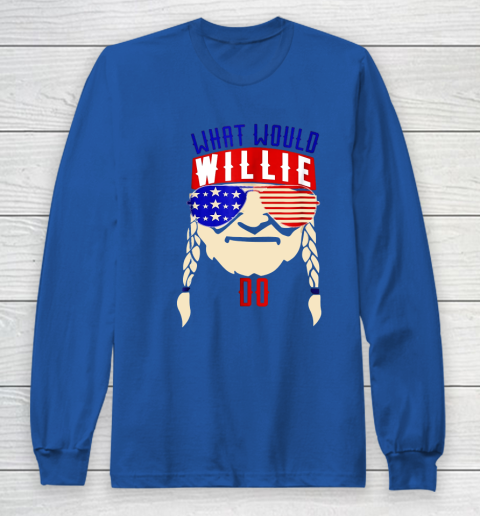 Willie Nelson shirt What would Willie do Long Sleeve T-Shirt 6