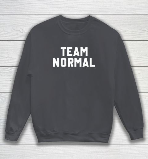 Team Normal Tshirt Sweatshirt 3