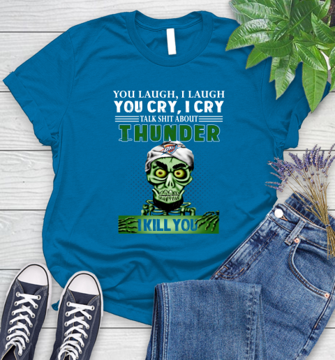 NBA Talk Shit About Oklahoma City Thunder I Kill You Achmed The Dead Terrorist Jeffrey Dunham Basketball Women's T-Shirt 10