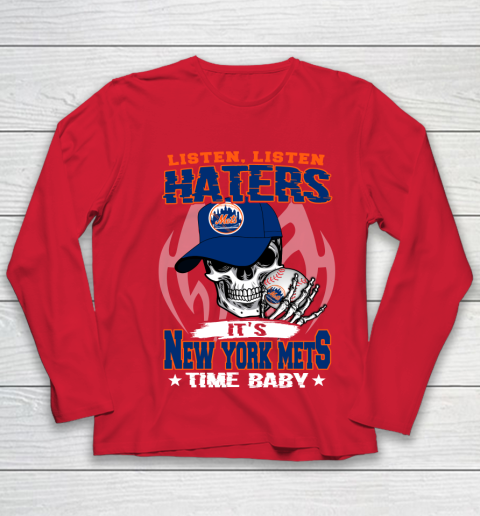 Listen Haters It is METS Time Baby MLB Youth Long Sleeve 8