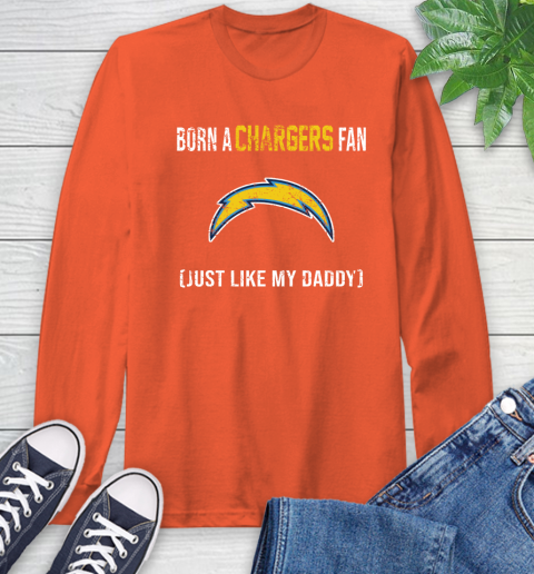 NFL Los Angeles Chargers Football Loyal Fan Just Like My Daddy Shirt Long Sleeve T-Shirt 4