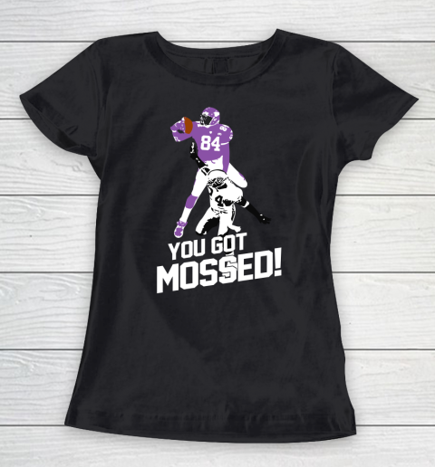 You Got Mossed Funny Football Women's T-Shirt
