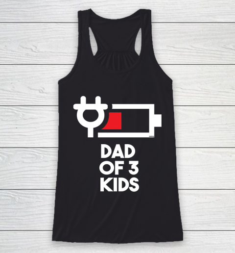 Dad of 3 Kids Funny Gift Daddy of Three Kids Father's Day Racerback Tank