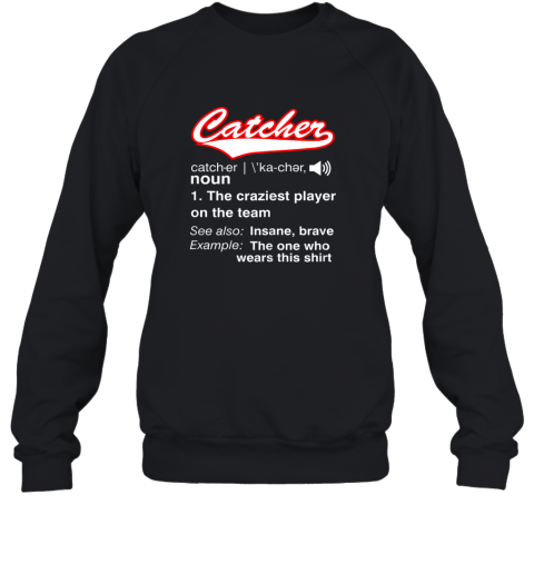 Softball, Baseball Catcher Shirt,Vintage funny Definition Sweatshirt