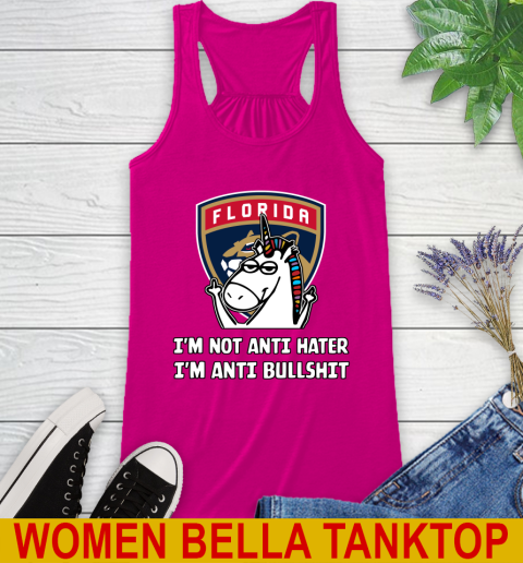 Florida Panthers NHL Hockey Unicorn I'm Not Anti Hater I'm Anti Bullshit Racerback Tank 8