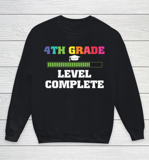 Back To School Shirt 4th grade level complete Youth Sweatshirt