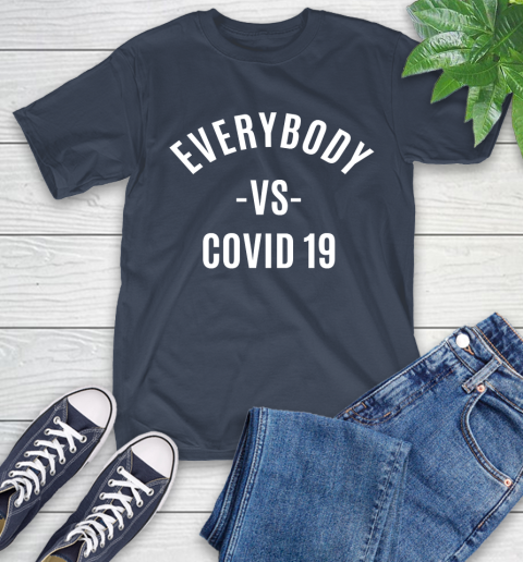 Every Body VS COVID 19 Shirt 3