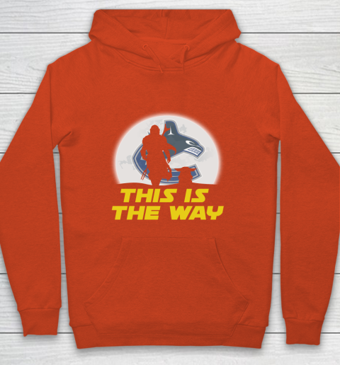 Vancouver Canucks NHL Ice Hockey Star Wars Yoda And Mandalorian This Is The Way Youth Hoodie 3