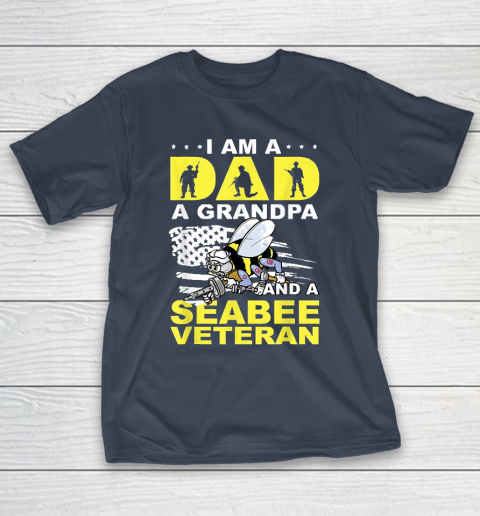 Grandpa Funny Gift Apparel  I'm A Dad A Grandpa And Navy Seabee Veteran T-Shirt 13