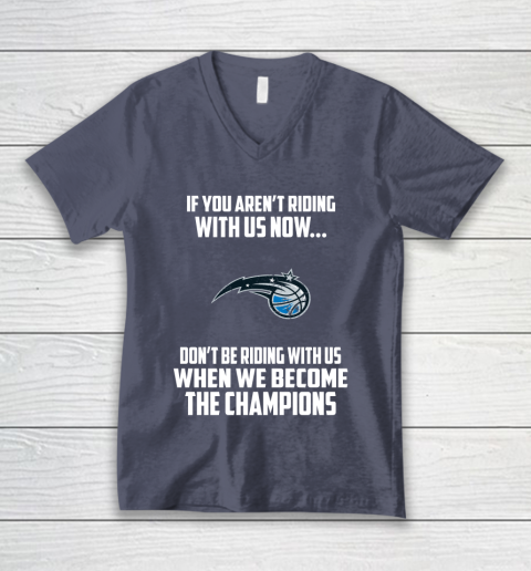 NBA Orlando Magic Basketball We Become The Champions V-Neck T-Shirt 7