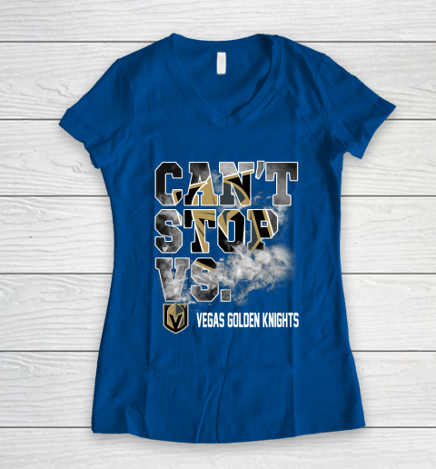 NHL Vegas Golden Knights Hockey Can't Stop Vs Women's V-Neck T-Shirt 7