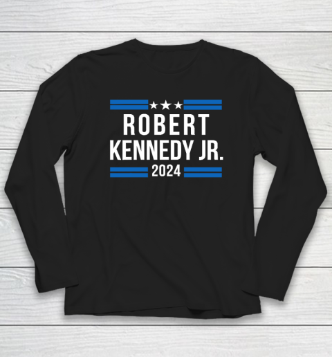 Robert Kennedy Jr. for President 2024, RFK JR 2024 Long Sleeve T-Shirt