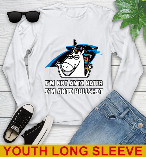 Carolina Panthers NFL Football Unicorn I'm Not Anti Hater I'm Anti Bullshit Youth Long Sleeve