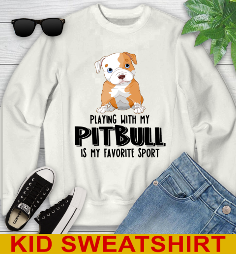 Playing with my pitbull is my favorite sport 97