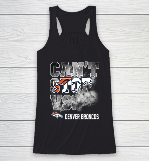 NFL Denver Broncos Can't Stop Vs Racerback Tank