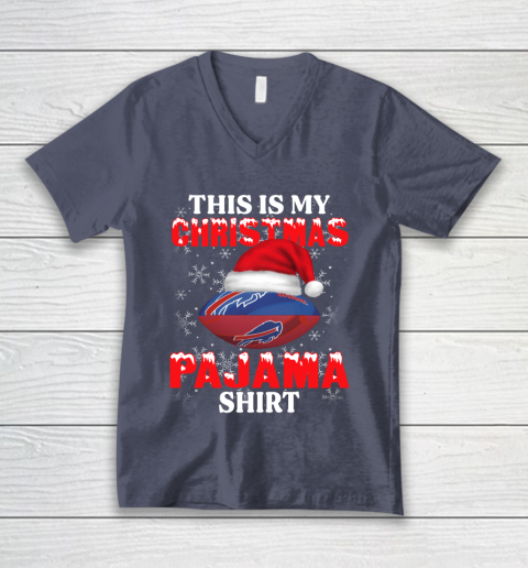 Buffalo Bills This Is My Christmas Pajama Shirt NFL V-Neck T-Shirt 7