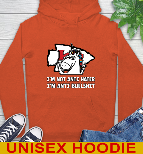 Kansas City Chiefs NFL Football Unicorn I'm Not Anti Hater I'm Anti Bullshit Hoodie 5