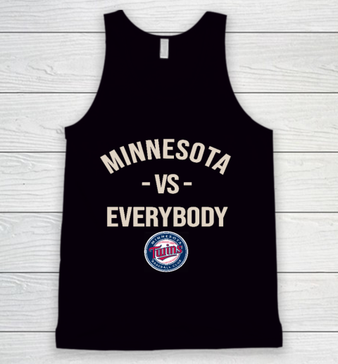 Minnesota Twins Vs Everybody Tank Top