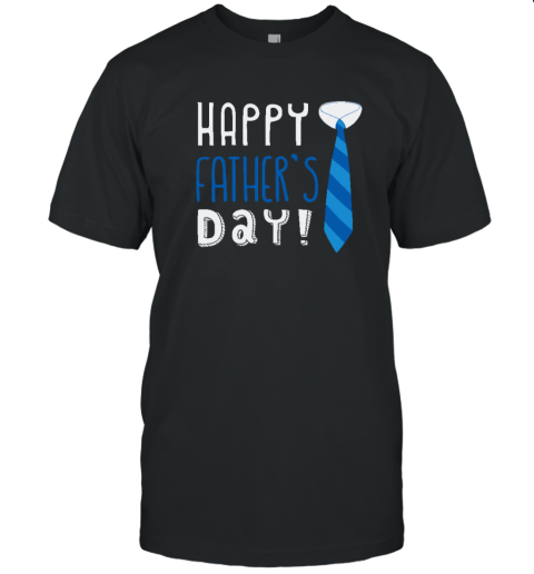 Happy Father's Day T-Shirt