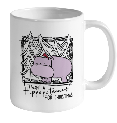 I Want A Hippopotamus For Christmas Hippo for Kid Women Men Ceramic Mug 11oz 2
