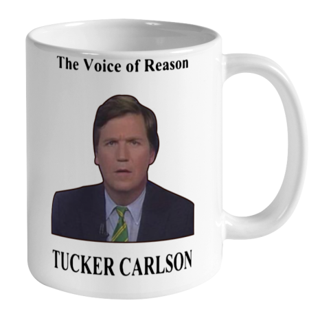 Tucker Carlson Wemple The Voice Of Reason Ceramic Mug 11oz 2