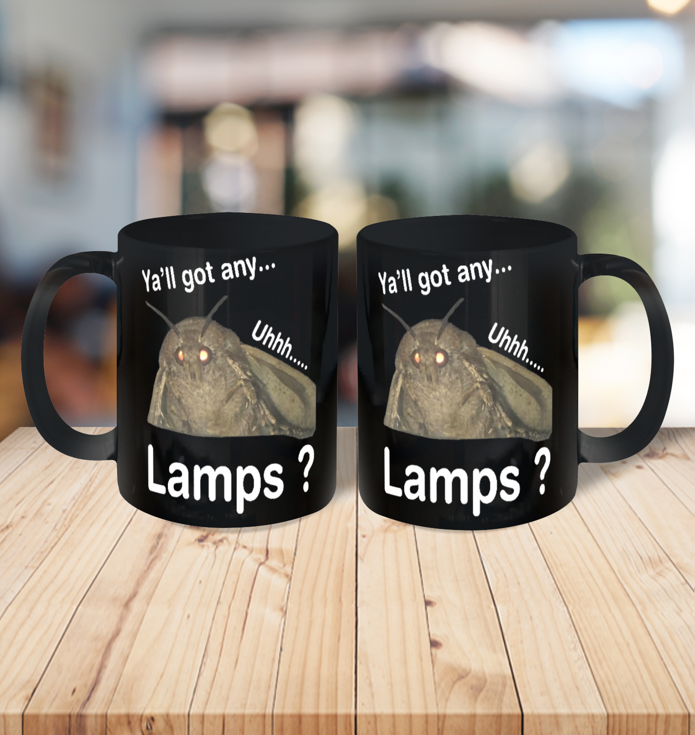 Y'all Got Any Lamps Ceramic Mug 11oz 6