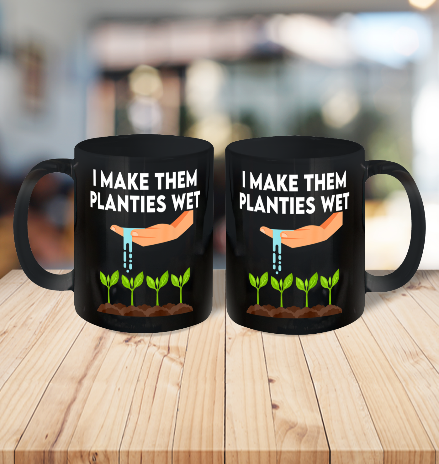 I Make Them Planties Wet Ceramic Mug 11oz 3