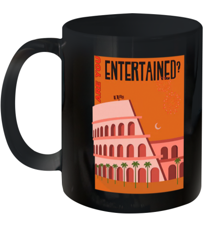 Are You Entertained Russ Shop Ceramic Mug 11oz