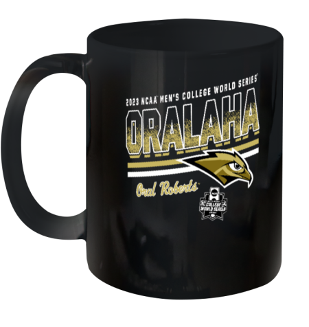 2023 Ncaa Mens College World Series Oralaha Oral Roberts Ceramic Mug 11oz