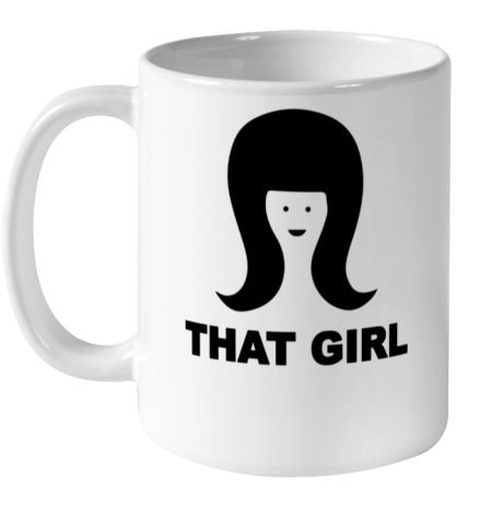 That Girl Ceramic Mug 11oz