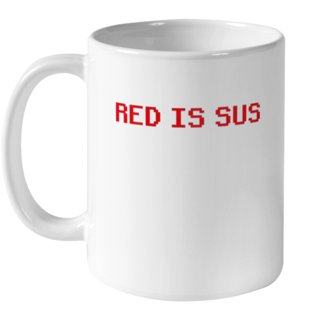 Red Is Sus Imposter Ceramic Mug 11oz