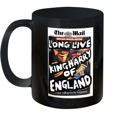 The Mail Long Live King Harry Of England Ceramic Mug 11oz - Topshirtpro