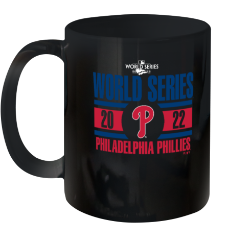 2022 Philadelphia Phillies Officially Licensed World Series Ceramic Mug 11oz