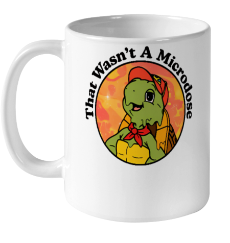 Shithead Steve Micro Turtle That Wasn't Microdose Ceramic Mug 11oz